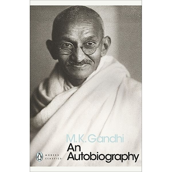 An Autobiography, Mahatma Gandhi