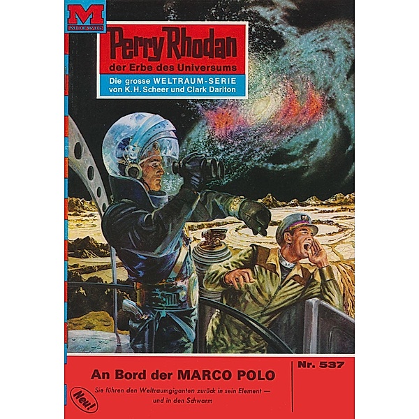 An Bord der MARCO POLO (Heftroman) / Perry Rhodan-Zyklus Der Schwarm Bd.537, Hans Kneifel