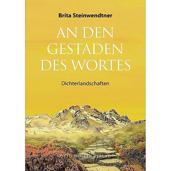 An den Gestaden des Wortes, Brita Steinwendtner