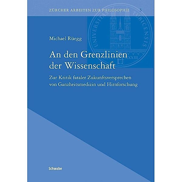 An den Grenzlinien der Wissenschaft, Michael Rüegg