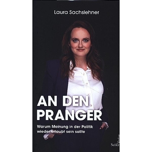 An den Pranger, Laura Sachslehner