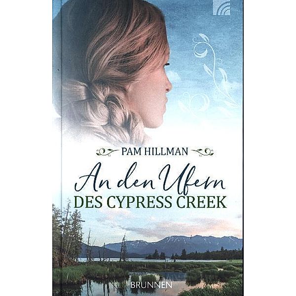 An den Ufern des Cypress Creek, Pam Hillman