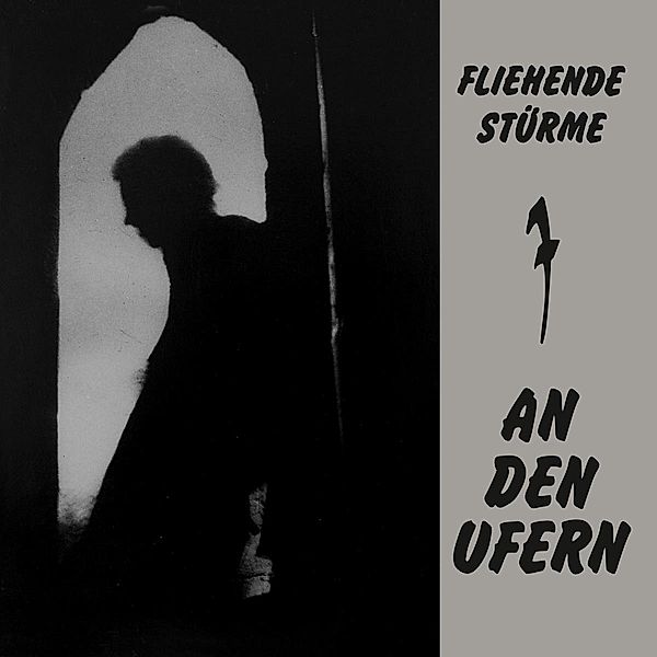 An Den Ufern (Reissue) (Vinyl), Fliehende Stuerme