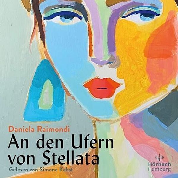 An den Ufern von Stellata,2 Audio-CD, 2 MP3, Daniela Raimondi