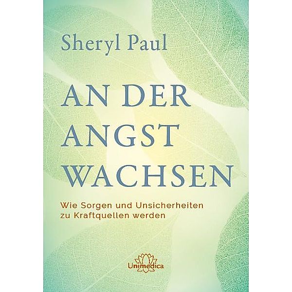 An der Angst wachsen, Sheryl Paul