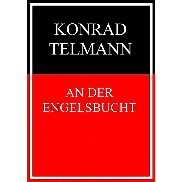 An der Engelsbucht, Konrad Telmann