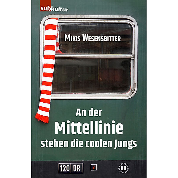 An der Mittellinie stehen die coolen Jungs, Mikis Wesensbitter