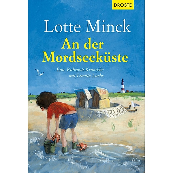 An der Mordseeküste / Loretta Luchs Bd.3, Lotte Minck