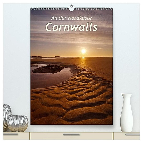 An der Nordküste Cornwalls (hochwertiger Premium Wandkalender 2024 DIN A2 hoch), Kunstdruck in Hochglanz, Silvio Schoisswohl