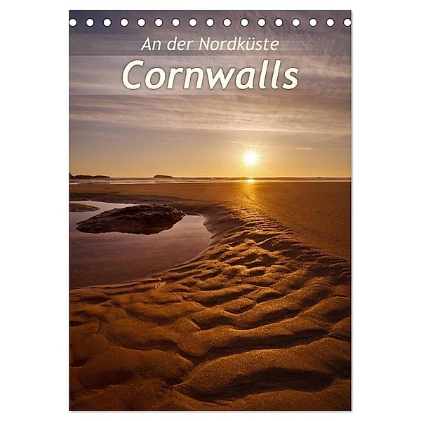 An der Nordküste Cornwalls (Tischkalender 2024 DIN A5 hoch), CALVENDO Monatskalender, Silvio Schoisswohl