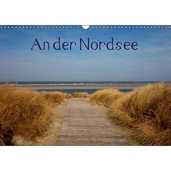 An der Nordsee (Wandkalender 2014 DIN A3 quer), kattobello
