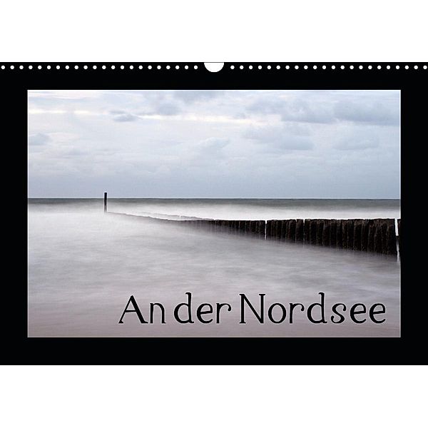 An der Nordsee (Wandkalender 2020 DIN A3 quer), Lydia Weih