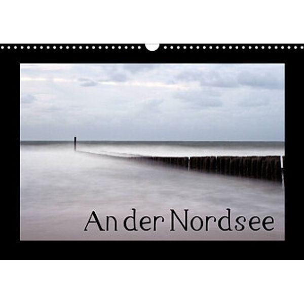 An der Nordsee (Wandkalender 2022 DIN A3 quer), Lydia Weih