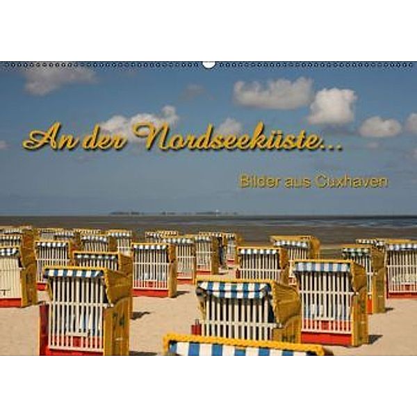 An der Nordseeküste... (Wandkalender 2015 DIN A2 quer), Martina Berg