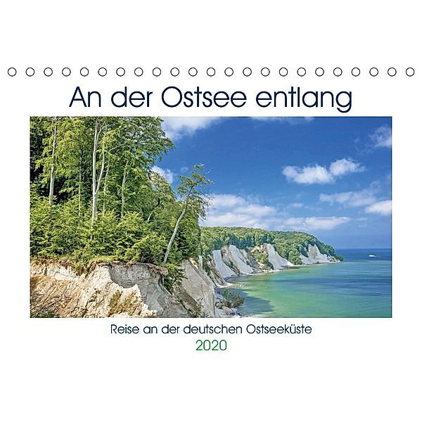 An der Ostsee entlang (Tischkalender 2020 DIN A5 quer)