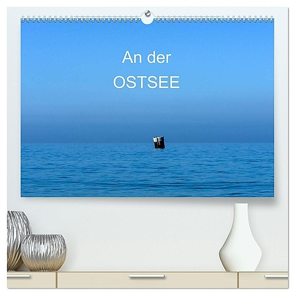 An der Ostsee (hochwertiger Premium Wandkalender 2024 DIN A2 quer), Kunstdruck in Hochglanz, Thomas Jäger