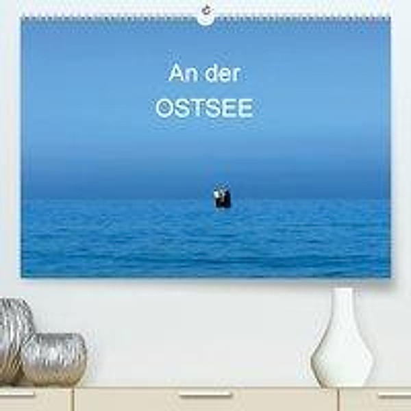 An der Ostsee (Premium, hochwertiger DIN A2 Wandkalender 2020, Kunstdruck in Hochglanz), Thomas Jäger