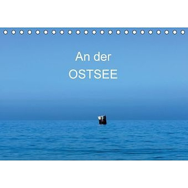 An der Ostsee (Tischkalender 2016 DIN A5 quer), Thomas Jäger