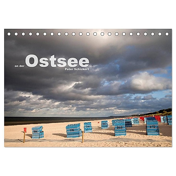 an der Ostsee (Tischkalender 2024 DIN A5 quer), CALVENDO Monatskalender, Peter Schickert