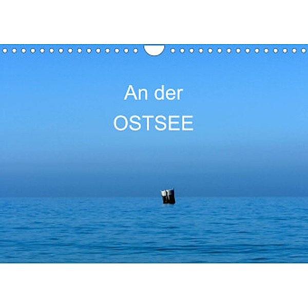 An der Ostsee (Wandkalender 2022 DIN A4 quer), Thomas Jäger