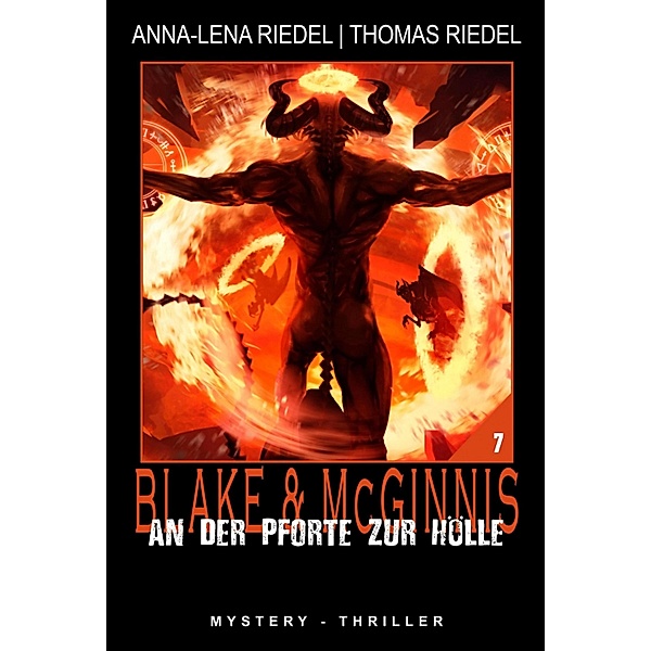 An der Pforte zur Hölle, Anna-Lena Riedel, Thomas Riedel