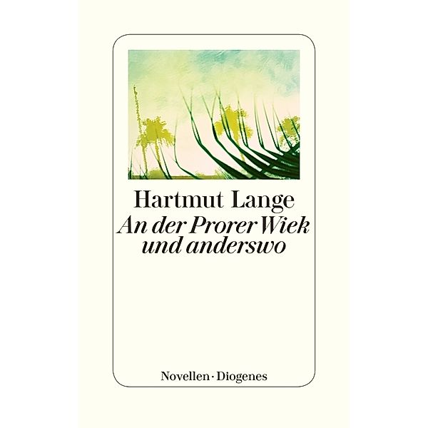 An der Prorer Wiek und anderswo, Hartmut Lange