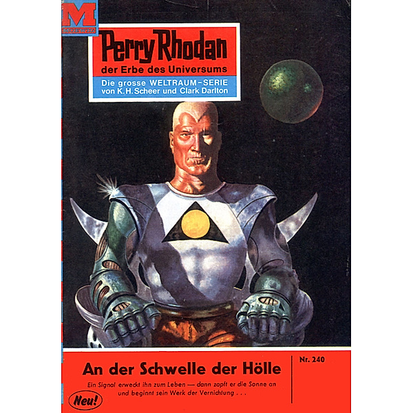 An der Schwelle der Hölle (Heftroman) / Perry Rhodan-Zyklus Die Meister der Insel Bd.240, H. G. Ewers