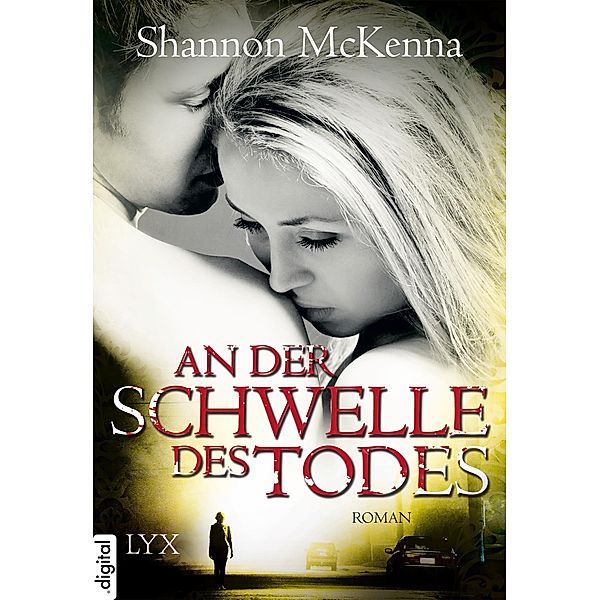 An der Schwelle des Todes / McCloud Brothers Bd.9, Shannon McKenna