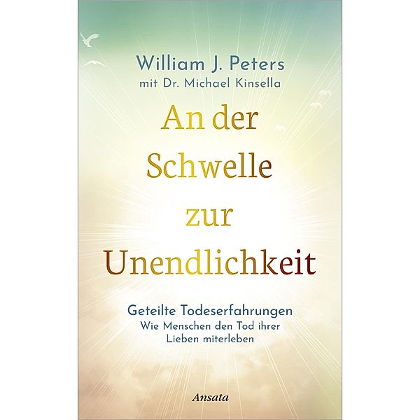 An der Schwelle zur Unendlichkeit, William Peters, Michael Kinsella