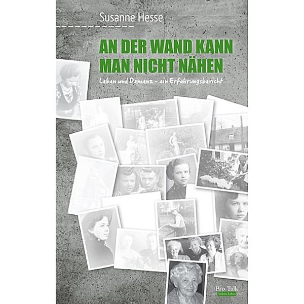 An der Wand kann man nicht nähen, Susanne Hesse