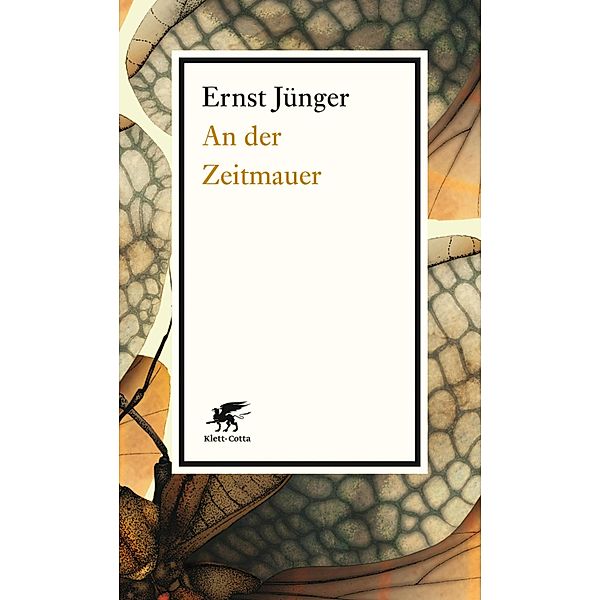 An der Zeitmauer, Ernst Jünger