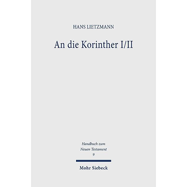 An die Korinther I/II, Hans Lietzmann