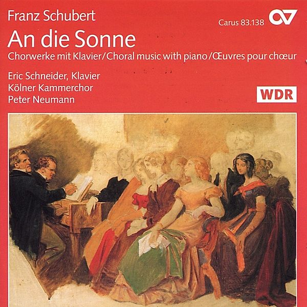 An Die Sonne-Chormusik Mit Klavier, Kölner Kammerchor, P.Neumann