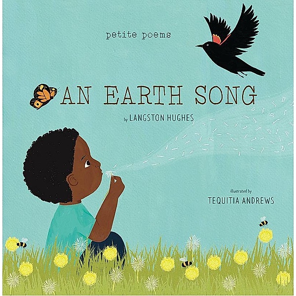An Earth Song (Petite Poems), Langston Hughes