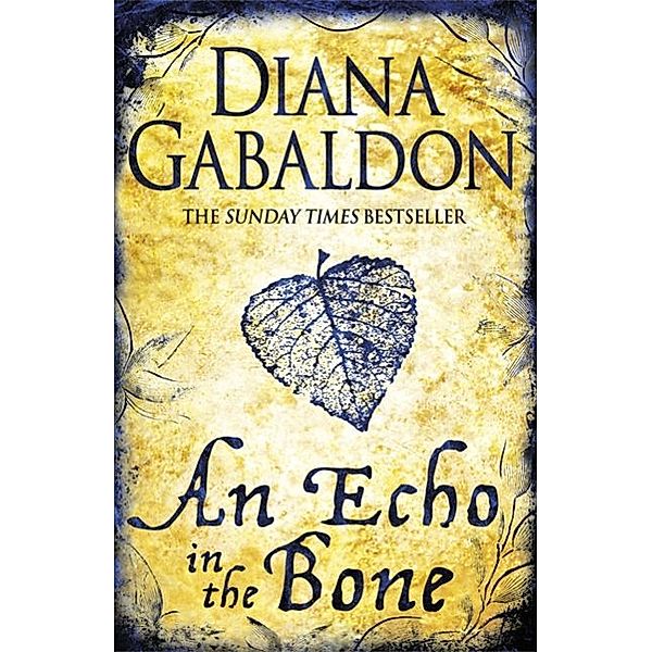 An Echo in the Bone, Diana Gabaldon