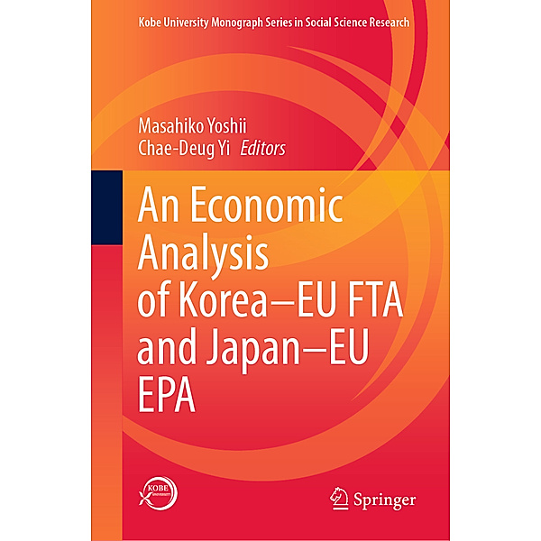 An Economic Analysis of Korea-EU FTA and Japan-EU EPA