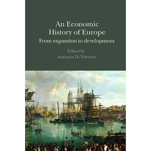 An Economic History of Europe, Antonio Di Vittorio