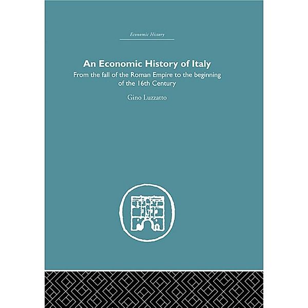 An Economic History of Italy, Gino Luzzatto