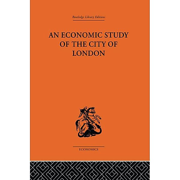 An Economic Study of the City of London