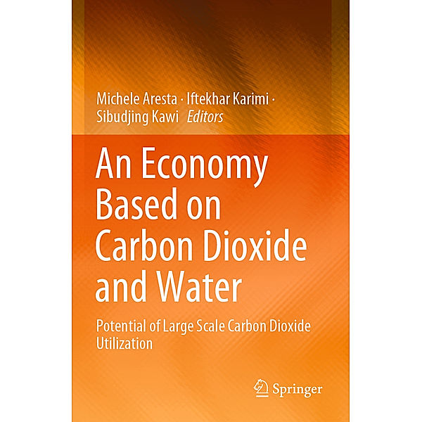 An Economy Based on Carbon Dioxide and Water