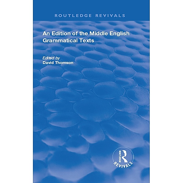 An Edition of the Middle English Grammatical Texts