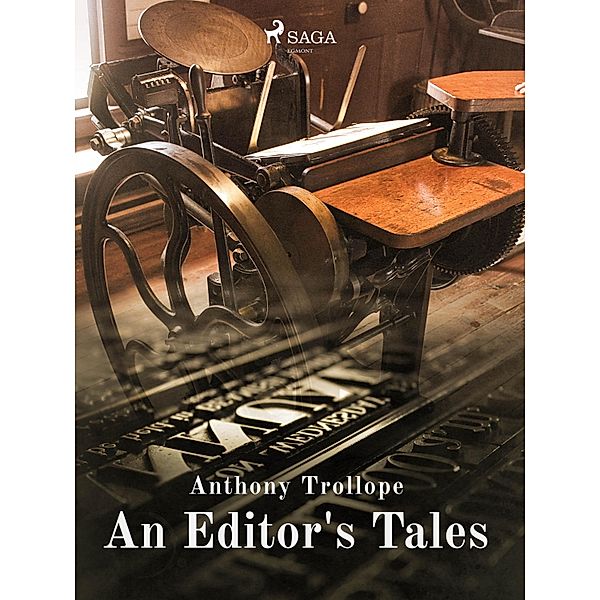 An Editor's Tales / World Classics, Anthony Trollope