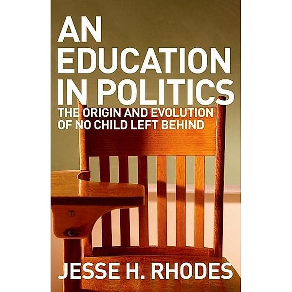 An Education in Politics, Jesse Rhodes