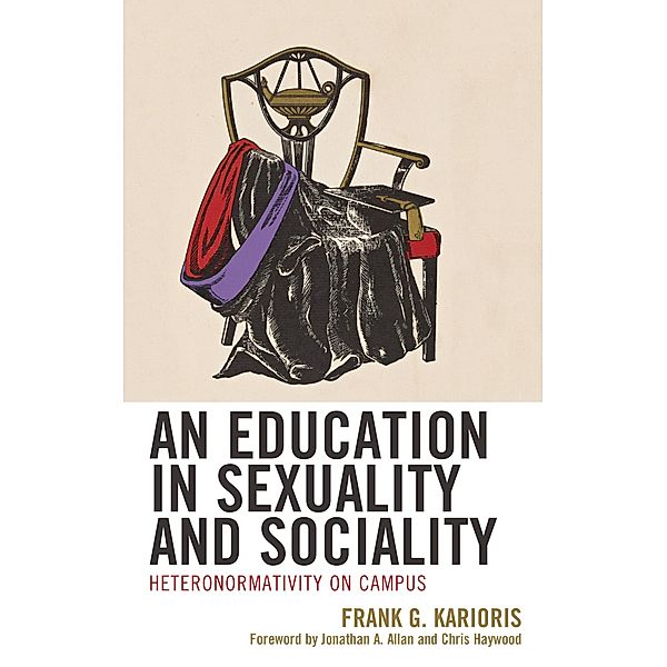 An Education in Sexuality and Sociality, Frank G. Karioris