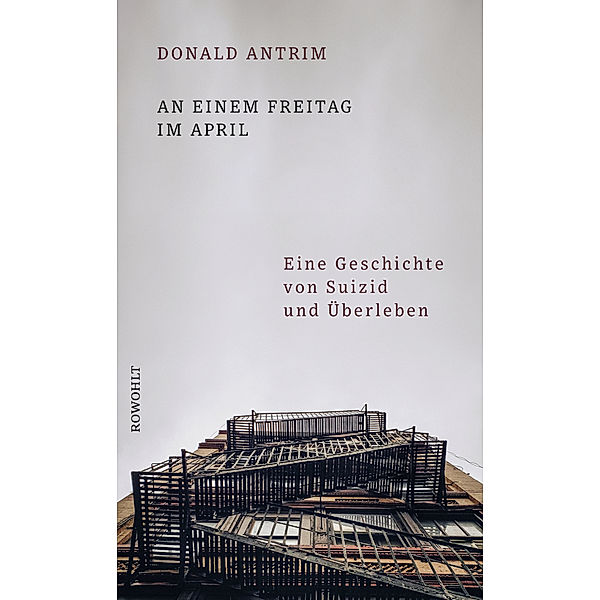 An einem Freitag im April, Donald Antrim