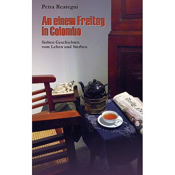An einem Freitag in Colombo, Petra Reategui