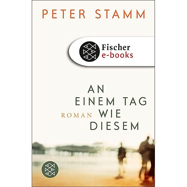 An einem Tag wie diesem, Peter Stamm