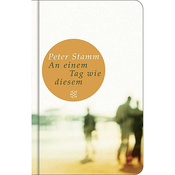 An einem Tag wie diesem, Peter Stamm