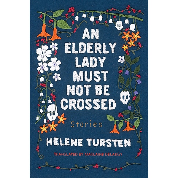 An Elderly Lady Must Not Be Crossed, Helene Tursten