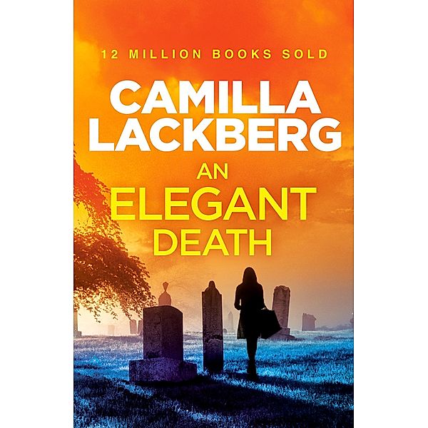 An Elegant Death, Camilla Läckberg